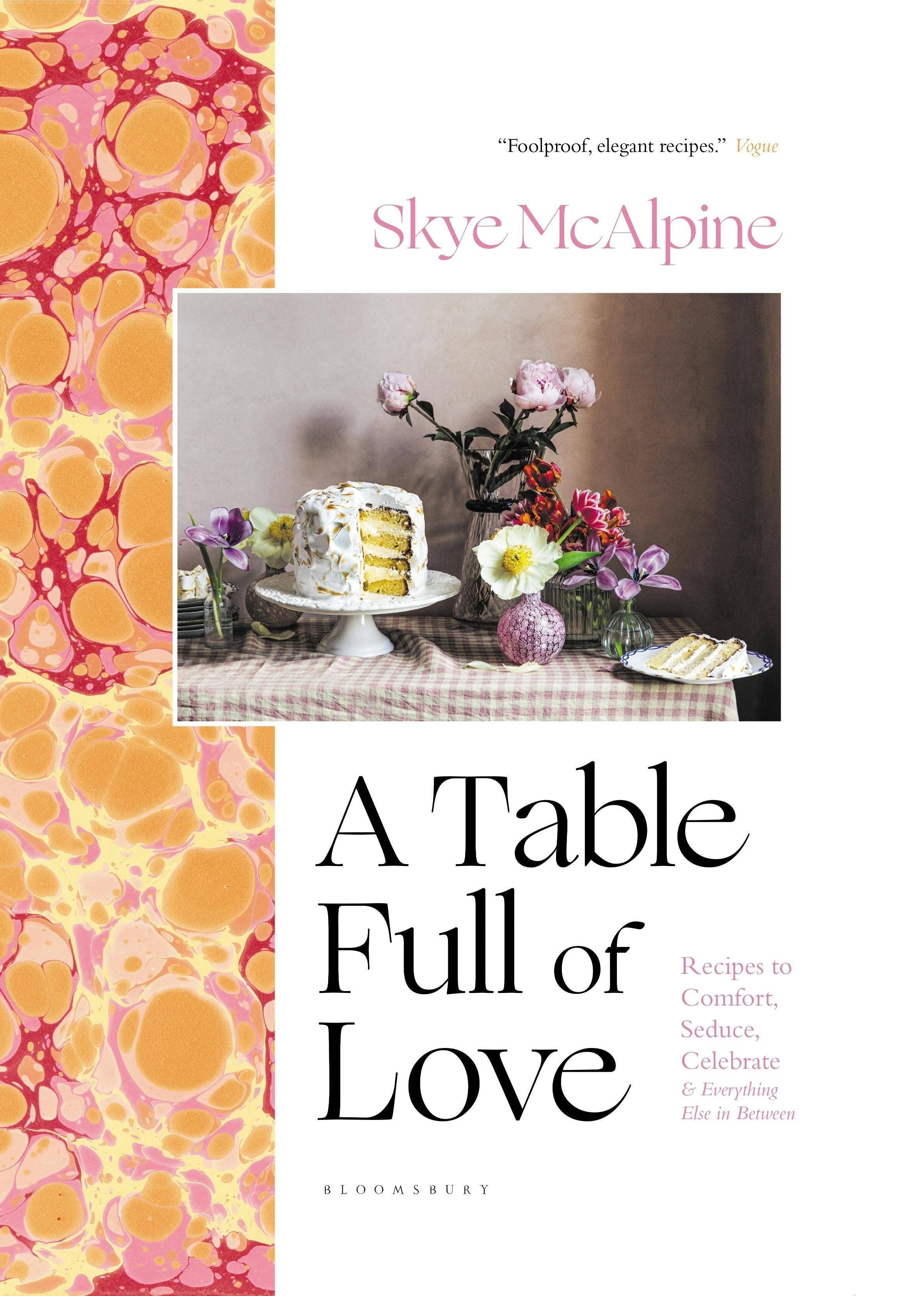 A Table Full Of Love: Comfort, Seduction & Celebration Recipes