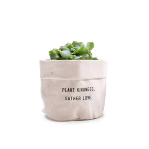 Plant Kindness Gather Love - Small Canvas Planter
