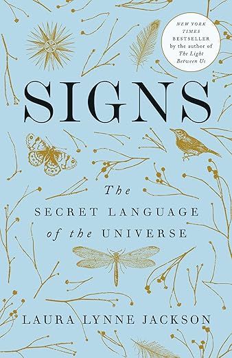 Signs The Secret Language of the Universe